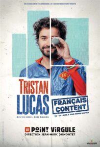 Affiche Francais Content de Tristan Lucas