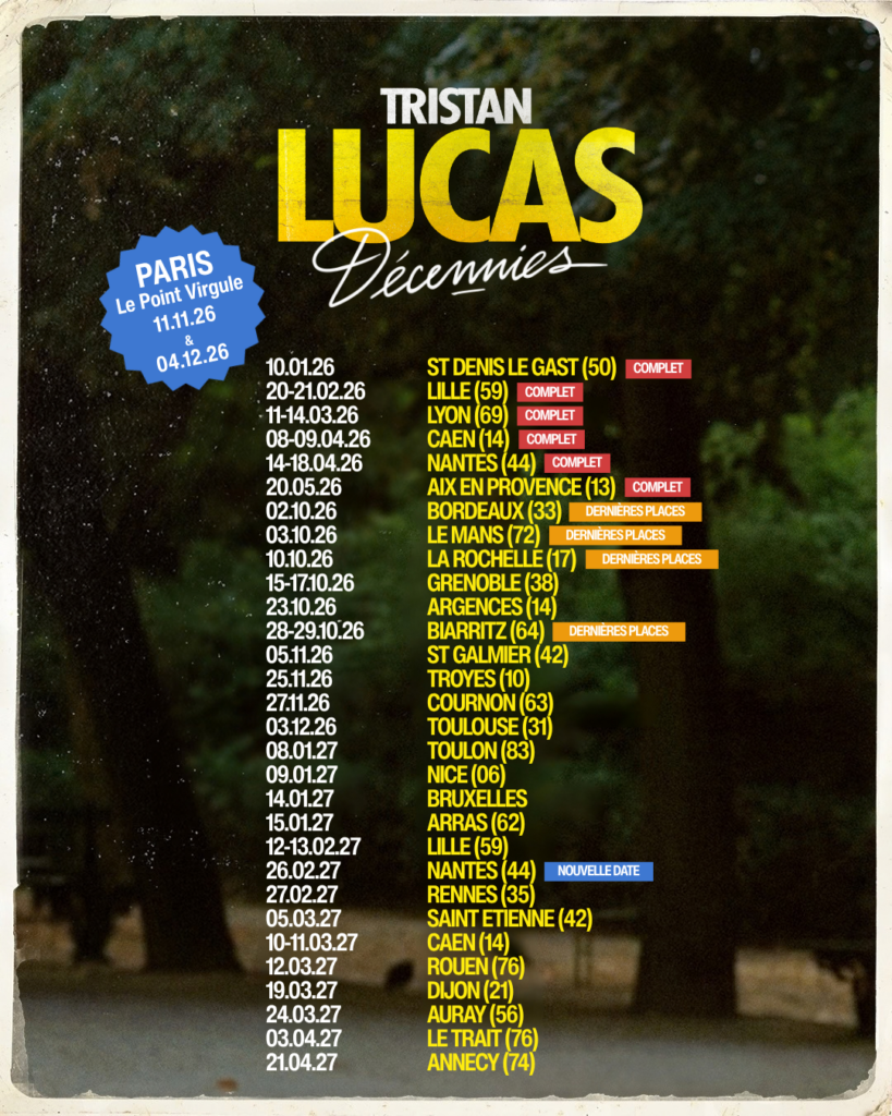 Tristan Lucas en tournée